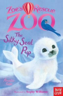Zoe's Rescue Zoo: the Silky Seal Pup, Paperback Book Zoe's Rescue Zoo: the Silky Seal Pup, Paperback Book