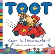 Toot Goes to Dinosaurland, Paperback Book Toot Goes to Dinosaurland, Paperback Book