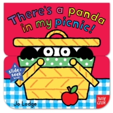 Slide and Seek: There's a Panda in my Picnic, Board book Book Slide and Seek: There's a Panda in my Picnic, Board book Book