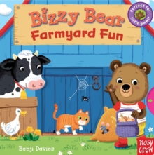 Bizzy Bear: Farmyard Fun, Board book Book Bizzy Bear: Farmyard Fun, Board book Book