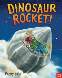 Dinosaur Rocket!, Paperback Book Dinosaur Rocket!, Paperback Book