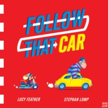 Follow That Car, Hardback Book Follow That Car, Hardback Book