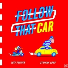 Follow That Car, Paperback Book Follow That Car, Paperback Book