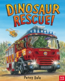 Dinosaur Rescue!, Board book Dinosaur Rescue!, Board book