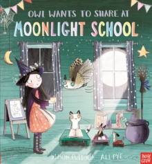 Owl Wants to Share at Moonlight School, Paperback Book Owl Wants to Share at Moonlight School, Paperback Book