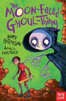 The Moon-Faced Ghoul-Thing, Paperback Book The Moon-Faced Ghoul-Thing, Paperback Book