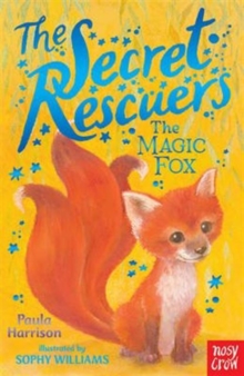 The Secret Rescuers: the Magic Fox, Paperback Book The Secret Rescuers: the Magic Fox, Paperback Book