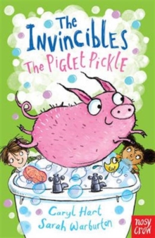 The Invincibles: The Piglet Pickle, Paperback The Invincibles: The Piglet Pickle, Paperback