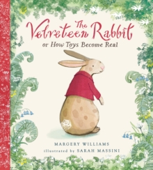 The Velveteen Rabbit, Hardback Book The Velveteen Rabbit, Hardback Book