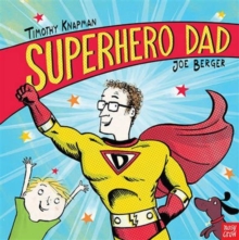 Superhero Dad, Board book Book Superhero Dad, Board book Book