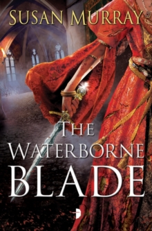 The Waterborne Blade, Paperback Book The Waterborne Blade, Paperback Book