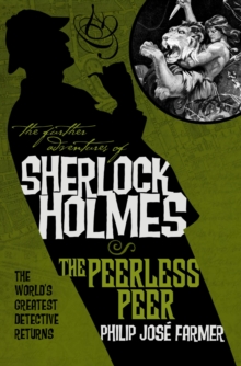 Further Adv. S. Holmes, Peerless Peer, Paperback Book Further Adv. S. Holmes, Peerless Peer, Paperback Book