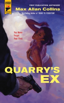 Quarry's Ex, Paperback Book Quarry's Ex, Paperback Book