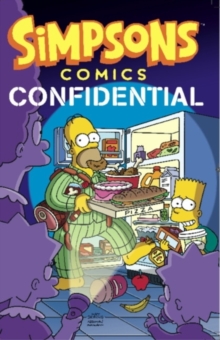Simpsons Comics : Confidential, Paperback Simpsons Comics : Confidential, Paperback
