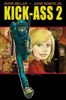 Kick-Ass 2, Hardback Book Kick-Ass 2, Hardback Book