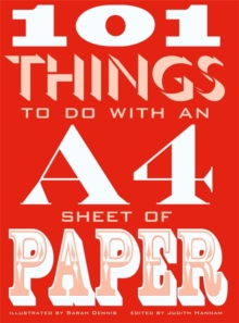 101 Things to Do with an A4 Sheet of Paper, Paperback Book 101 Things to Do with an A4 Sheet of Paper, Paperback Book