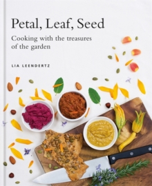 Petal, Leaf, Seed, Hardback Book Petal, Leaf, Seed, Hardback Book