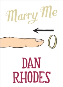 Marry Me, Hardback Book Marry Me, Hardback Book