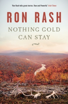 Nothing Gold Can Stay, Paperback Nothing Gold Can Stay, Paperback