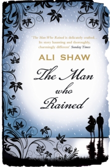 The Man Who Rained, Paperback The Man Who Rained, Paperback