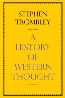 A History of Western Thought, Paperback A History of Western Thought, Paperback