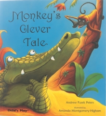 Monkey's Clever Tale, Paperback Monkey's Clever Tale, Paperback