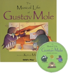 The Musical Life of Gustav Mole, Mixed media product Book The Musical Life of Gustav Mole, Mixed media product Book