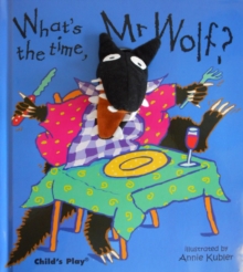 What's the Time, Mr Wolf?, Hardback Book What's the Time, Mr Wolf?, Hardback Book