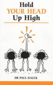 Hold Your Head Up High, Paperback Book Hold Your Head Up High, Paperback Book