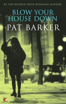 Blow Your House Down, Paperback Blow Your House Down, Paperback