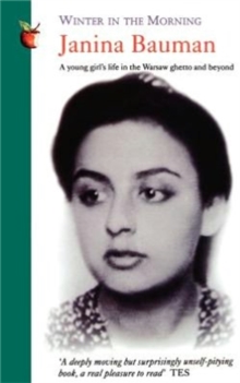 Winter in the Morning : A Young Girl's Life in the Warsaw Ghetto and Beyond, Paperback Winter in the Morning : A Young Girl's Life in the Warsaw Ghetto and Beyond, Paperback
