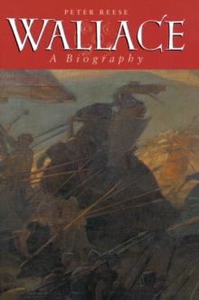 Wallace : A Biography, Paperback Book Wallace : A Biography, Paperback Book