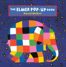 The Elmer Pop-up Book, Hardback The Elmer Pop-up Book, Hardback