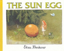 The Sun Egg, Hardback The Sun Egg, Hardback