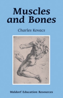 Muscles and Bones, Paperback Book Muscles and Bones, Paperback Book
