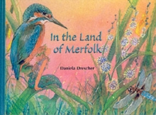 In the Land of Merfolk, Hardback In the Land of Merfolk, Hardback