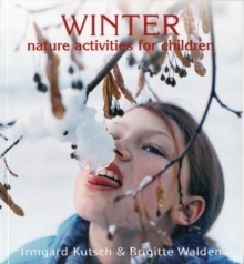 Winter Nature Activities for Children, Paperback Book Winter Nature Activities for Children, Paperback Book