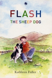 Flash the Sheepdog, Paperback Book Flash the Sheepdog, Paperback Book