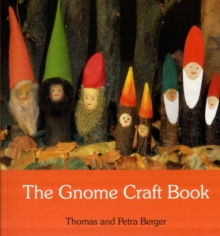 The Gnome Craft Book, Paperback Book The Gnome Craft Book, Paperback Book