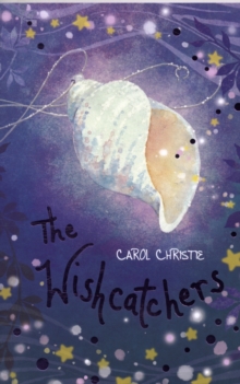 The Wishcatchers, Paperback Book The Wishcatchers, Paperback Book