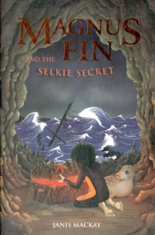 Magnus Fin and the Selkie Secret, Paperback Book Magnus Fin and the Selkie Secret, Paperback Book