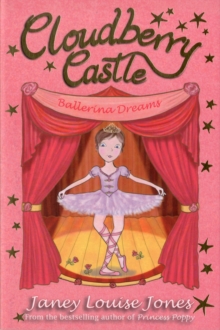 Cloudberry Castle: Ballerina Dreams, Paperback Book Cloudberry Castle: Ballerina Dreams, Paperback Book