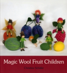 Magic Wool Fruit Children, Paperback Book Magic Wool Fruit Children, Paperback Book