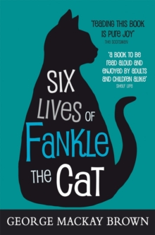 Six Lives of Fankle the Cat, Paperback Book Six Lives of Fankle the Cat, Paperback Book