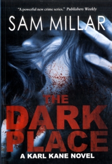 The Dark Place : A Karl Kane Novel, Paperback The Dark Place : A Karl Kane Novel, Paperback