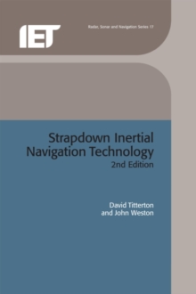 Strapdown Inertial Navigation Technology, Hardback Book Strapdown Inertial Navigation Technology, Hardback Book