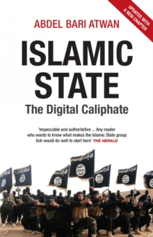 Islamic State : The Digital Caliphate, Paperback Islamic State : The Digital Caliphate, Paperback
