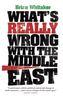 What's Really Wrong with the Middle East, Paperback Book What's Really Wrong with the Middle East, Paperback Book