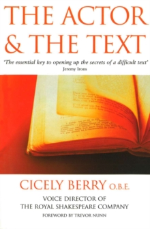 The Actor and the Text, Paperback Book The Actor and the Text, Paperback Book