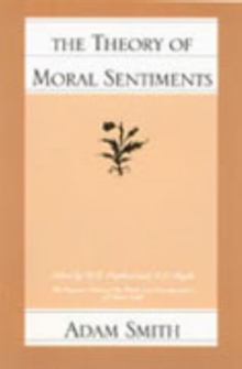The Theory of Moral Sentiments, Paperback Book The Theory of Moral Sentiments, Paperback Book